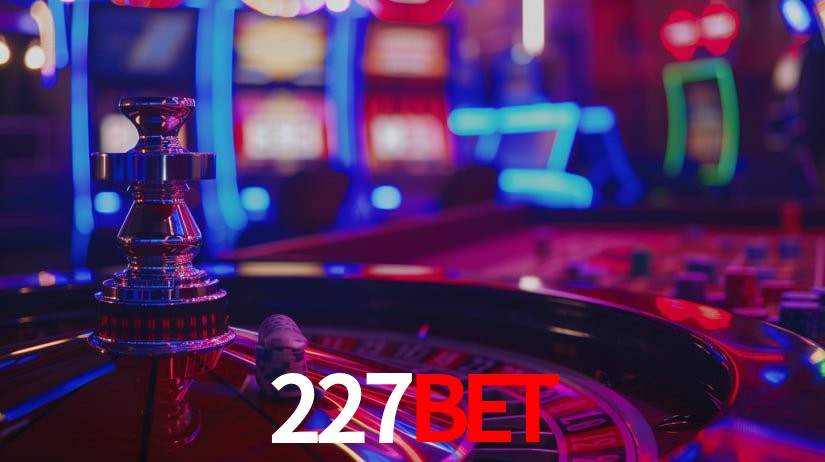227Bet - Cassino On-line Jogue e Ganhe - 227Bet.Com